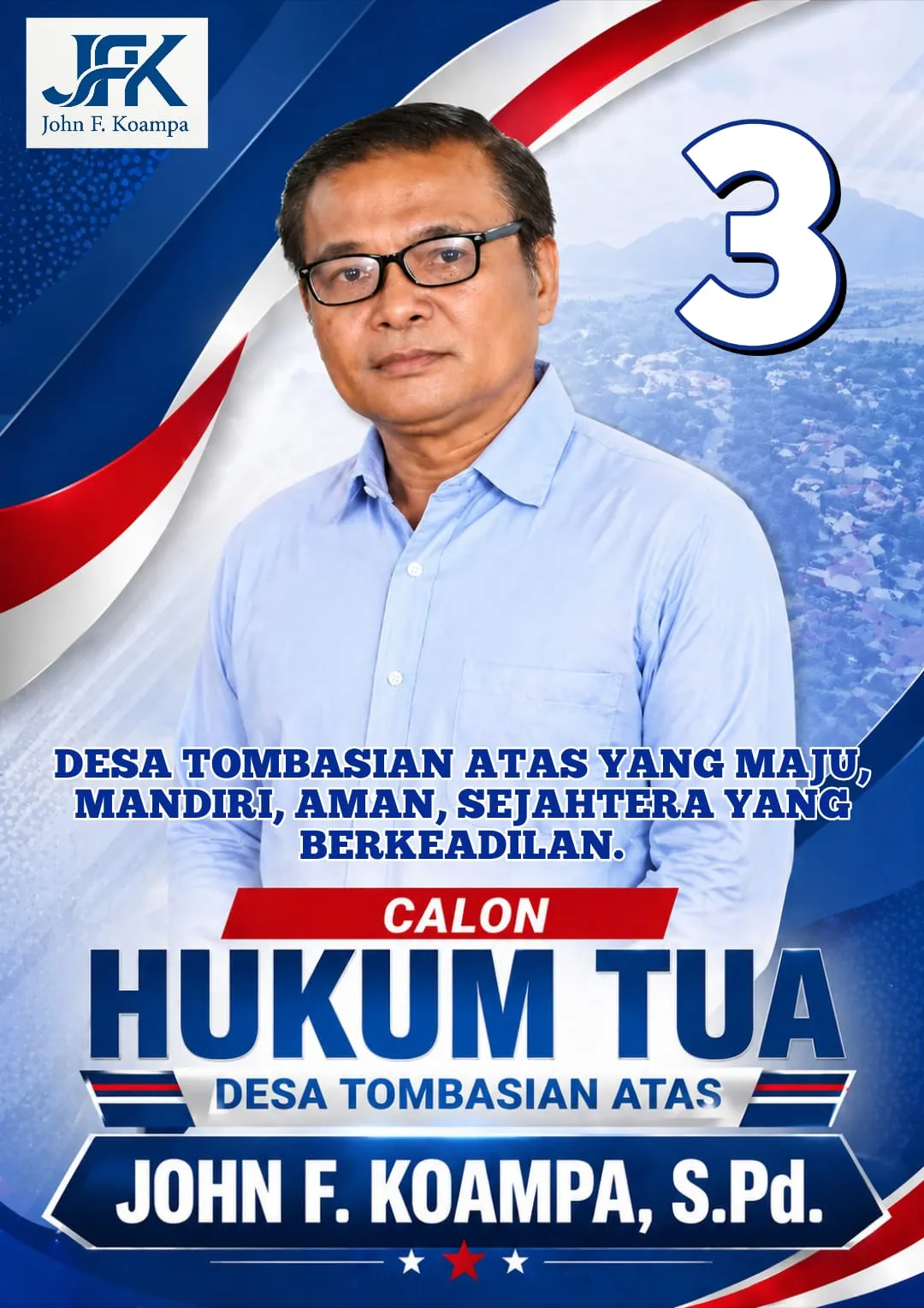 Dedikasi untuk Tanah Kelahiran: John F. Koampa Siap Berikan yang Terbaik untuk Tombasian Atas